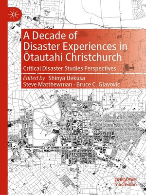 cover image of A Decade of Disaster Experiences in Ōtautahi Christchurch